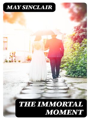 cover image of The Immortal Moment